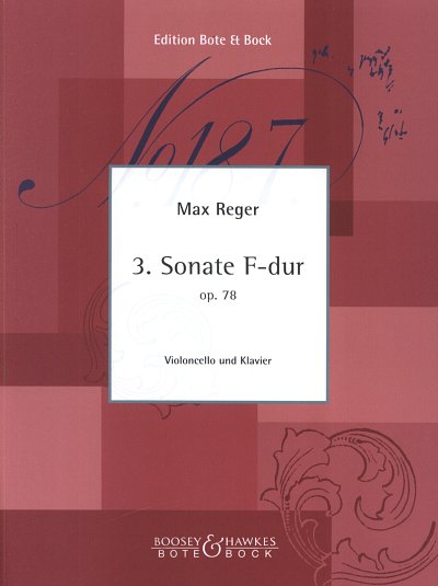 M. Reger: Sonate 3 F-Dur Op 78