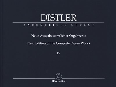 H. Distler: Neue Ausgabe sämtlicher Orgelwerke 4, Org