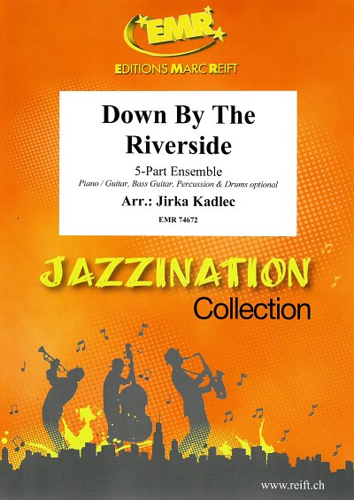DL: J. Kadlec: Down By The Riverside, Var5