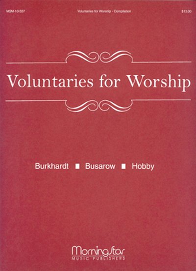 M. Burkhardt: Voluntaries for Worship, Org
