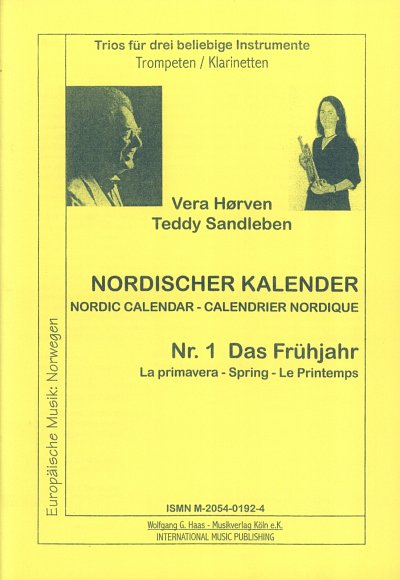 Sandleben Teddy + Horven Vera: Das Fruehjahr 1 (Nordischer K