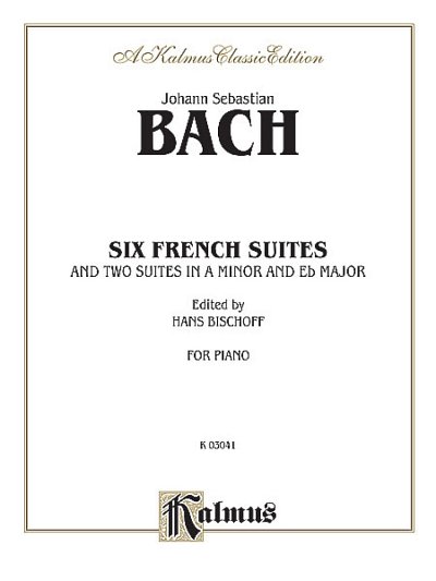 J.S. Bach: 6 Franzoesische Suiten Bwv 812-817
