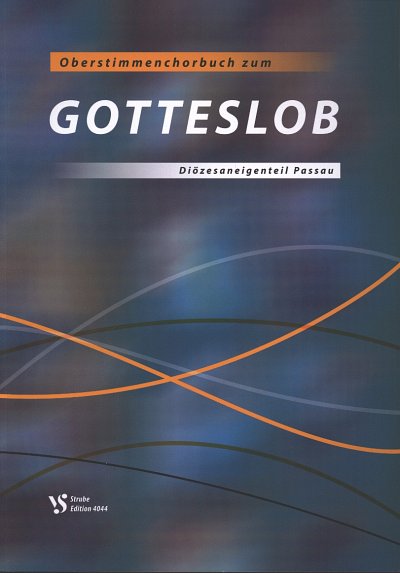 Oberstimmenchorbuch zum Gotteslob, Fch2-4;Org (Chb)
