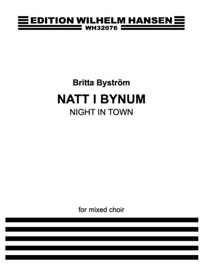B. Byström: Natt I Bynum, GchKlav (Chpa)