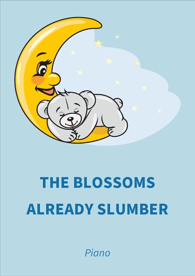 DL: traditional: The Blossoms Already Slumber, Klav