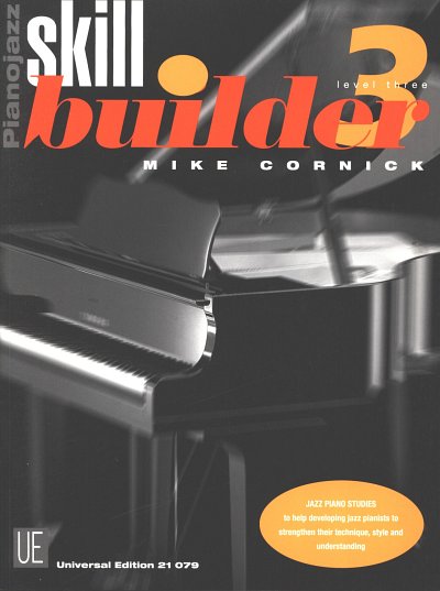 M. Cornick: Skillbuilder 3 - Pianojazz - Jazz Studien 