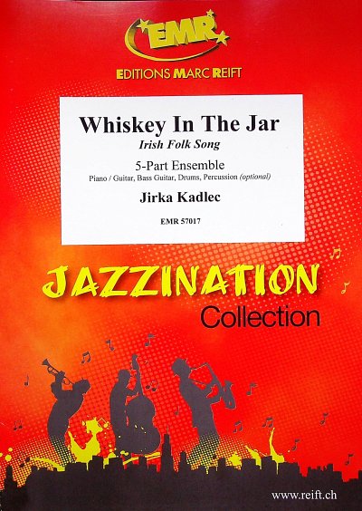 J. Kadlec: Whiskey In The Jar, Var5