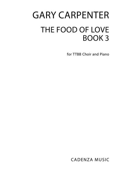 G. Carpenter: The Food Of Love Book 3