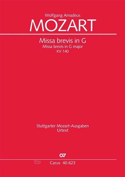 W.A. Mozart: Missa brevis in G G-Dur KV 140 (235d) (1773 (?))