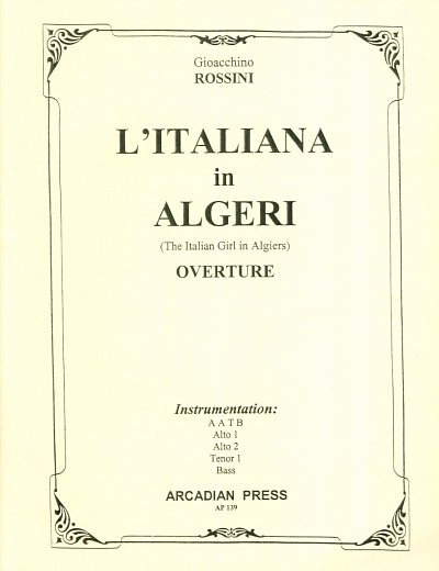 G. Rossini: L'Italiana In Algeri Ouvertuere Signature Licks