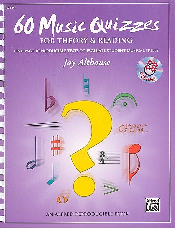 J. Althouse: 60 Music Quizzes for Theory and Readin (Bu+CDr)