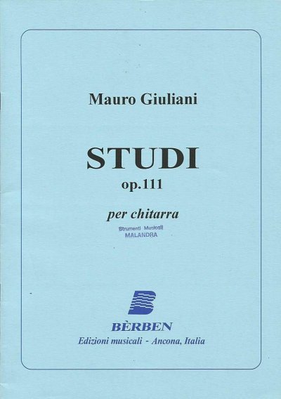 M. Giuliani: Studi Op 111, Git (Part.)
