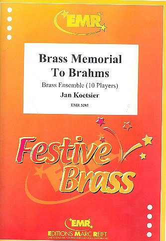 J. Koetsier: Brass Memorial to Brahms, 10Blech (Pa+St)