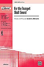 S.K. Albrecht: For the Trumpet Shall Sound SATB