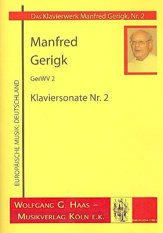 Gerigk Manfred: Klaviersonate 2 Gerwv 2