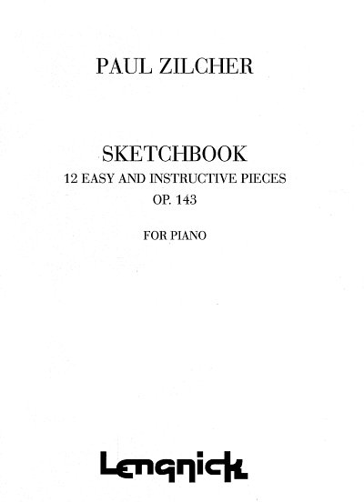 H. Zilcher: Sketchbook Opus 143, Klav