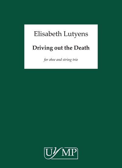 E. Lutyens: Driving Out The Death Op.81, Kamens (Part.)