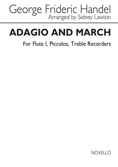 G.F. Händel: Adagio & March (Bu)