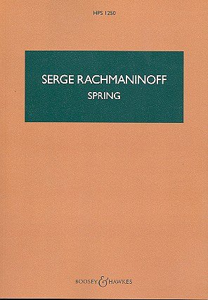 S. Rachmaninow: Der Frühling op. 20 (Stp)