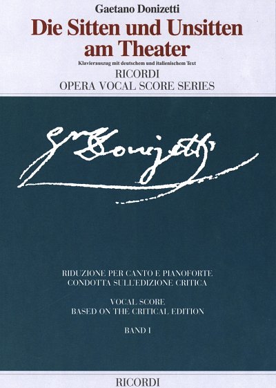 G. Donizetti: Die Sitten und Unsitten am Theater