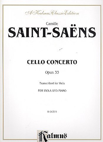 C. Saint-Saëns: Cello Concerto, Op. 33