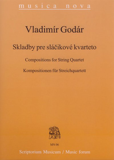 V. Godár: Kompositionen für Streichquartett