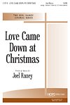 J. Raney: Love Came Down at Christmas