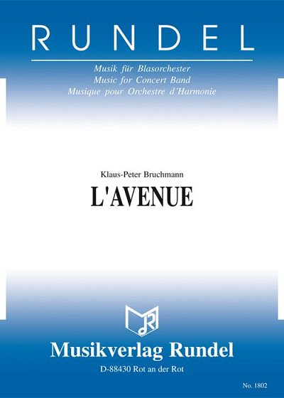 K. Bruchmann: L'Avenue, Blaso (Pa+St)
