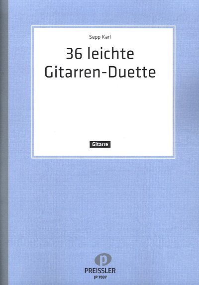 Karl S.: 36 leichte Gitarren-Duette
