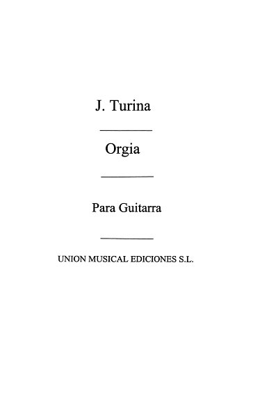 J. Turina: Orgia De Danzas Fantasticas, Git
