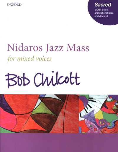 AQ: B. Chilcott: Nidaros Jazz Mass, GhKlav;Rhy (Kla (B-Ware)
