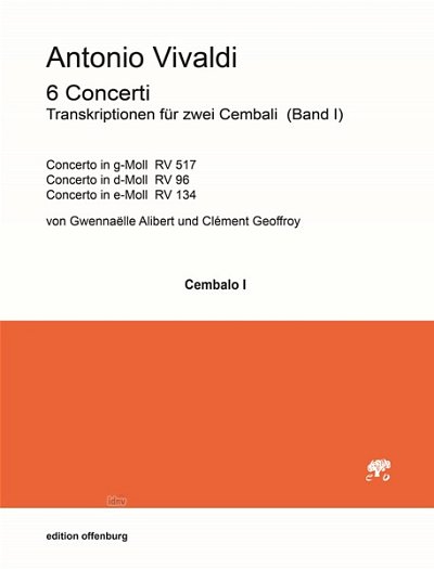 A. Vivaldi: 6 Concerti, Transkriptionen für 2 Cembal (Pa+St)