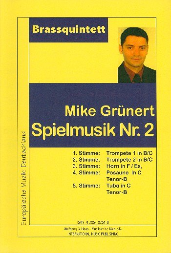M. Grünert: Spielmusik 2