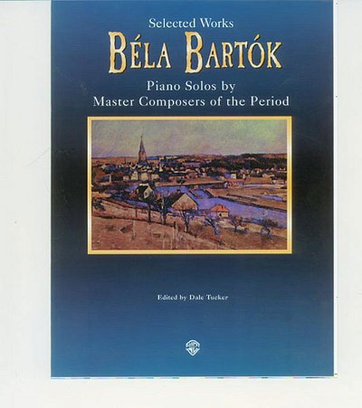 B. Bartók: Selected Works, Klav