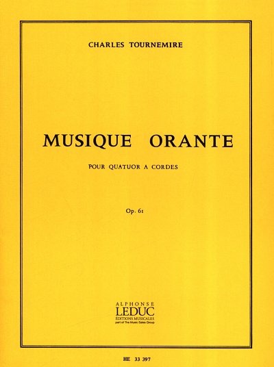 C. Tournemire: Musique Orante, 2VlVaVc (Stsatz)