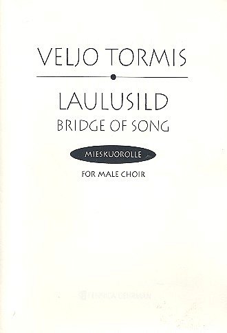 V. Tormis: Bridge of Song (Chpa)