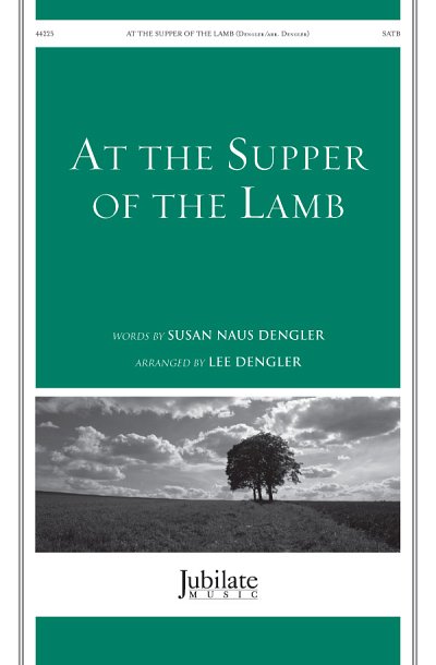 At the Supper of the Lamb, Ch