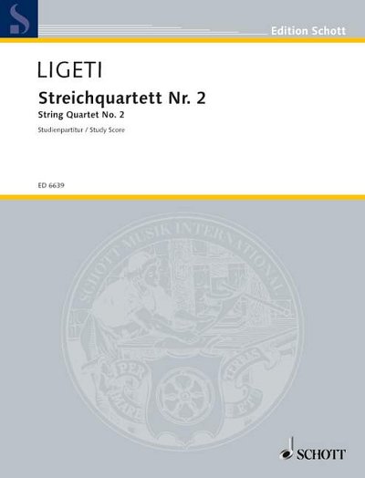 DL: G. Ligeti: Streichquartett Nr. 2, 2VlVaVc (Stp)