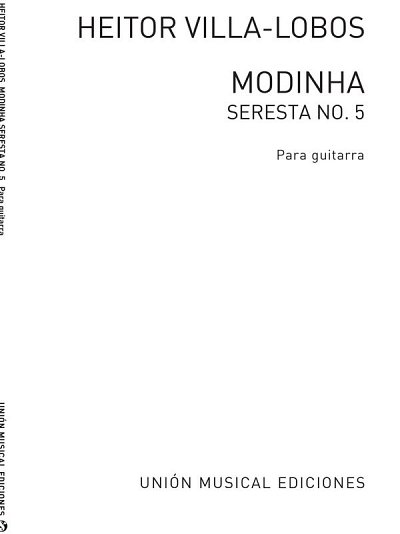 H. Villa-Lobos: Modinha, Git