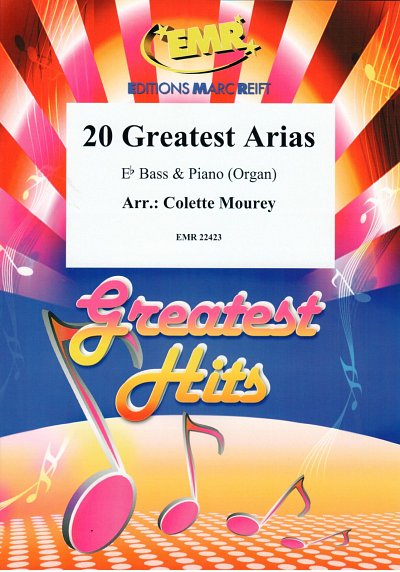 C. Mourey: 20 Greatest Arias, TbEsKlv/Org