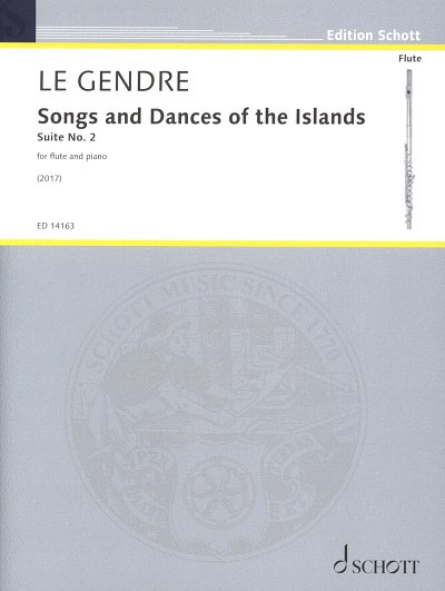 D. Le Gendre: Songs and Dances of the Isl, FlKlav (KlavpaSt)