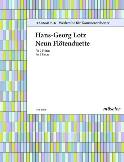 DL: H.G. Lotz: Neun Flötenduette, 2Fl (Sppa)