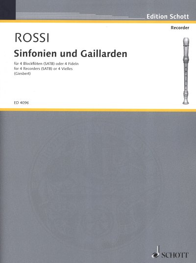 S. Rossi: Sinfonien + Gaillarden