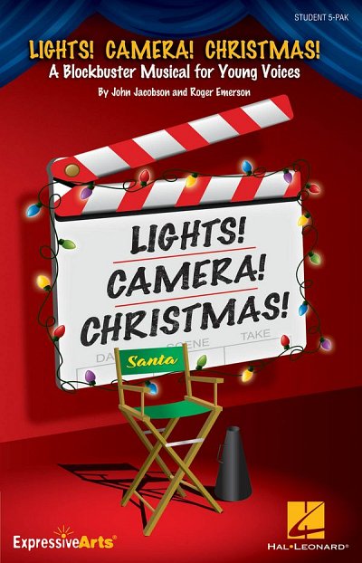 J. Jacobson y otros.: Lights! Camera! Christmas!