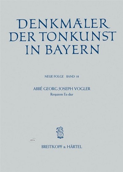 Vogler Georg Joseph Abbe: Requiem Es-Dur Denkmaeler Der Tonk