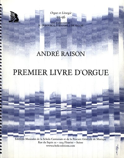 Raison, André (? - 1719): Premier livre d'Orgue (Fasc. I)