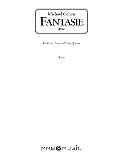 Fantasie for Flute, Piano and String Quartet (Part.)