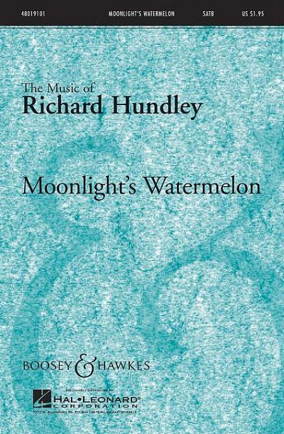 R. Hundley: Moonlight's Watermelon, GchKlav (Chpa)
