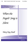 When the Angels' Song is Silent, Gch;Klav (Chpa)