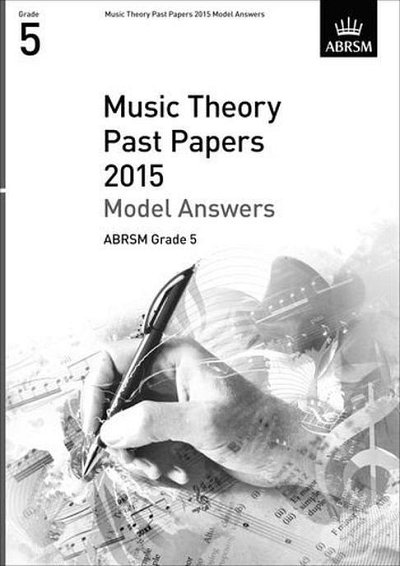 Music Theory Past Papers Grade 5 - Model Answers (Bu)